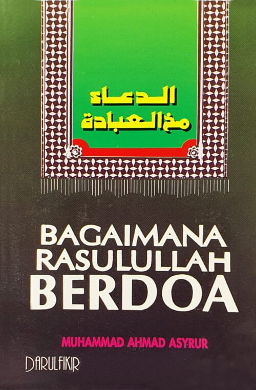 Bagaimana Rasulullah Berdoa / Sc