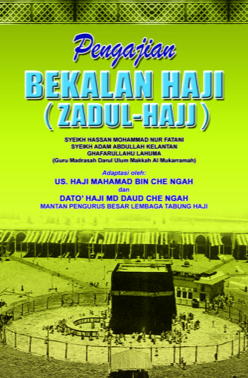 Pengajian Bekalan Haji (Zadul-Hajj) / Sc