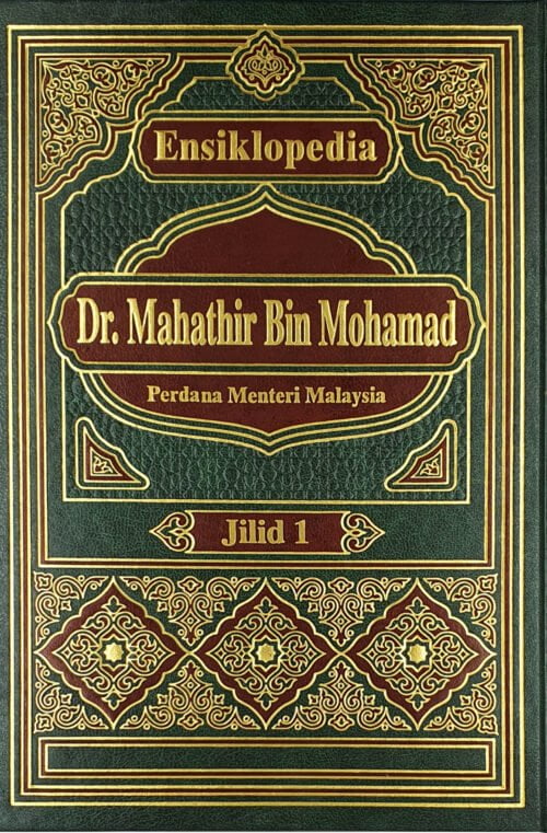 Ensiklopedia Dr Mahathir Mohammad (10 Jilid) / Hc ( Edisi B.M/ English/ Arab)