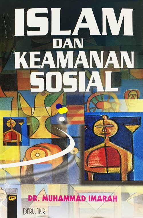 Islam Dan Keamanan Sosial / Sc