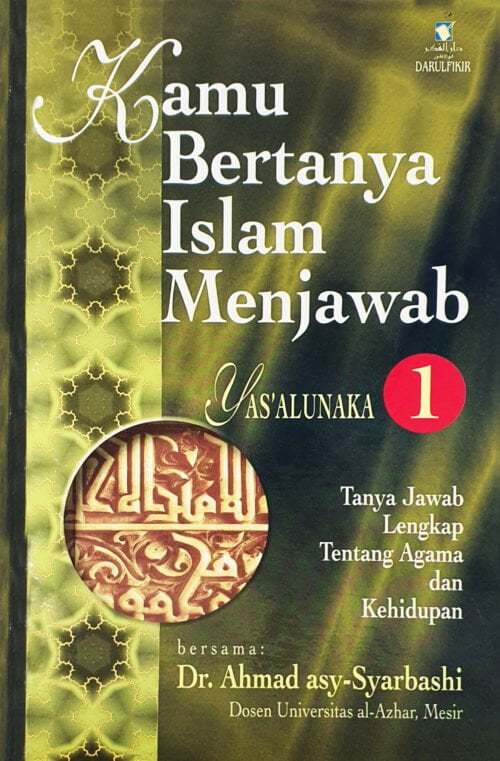 Kamu Bertanya Islam Menjawab / Hc