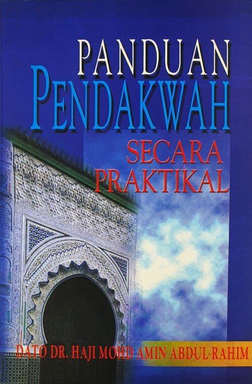 Panduan Pendakwah Secara Praktikal / Sc