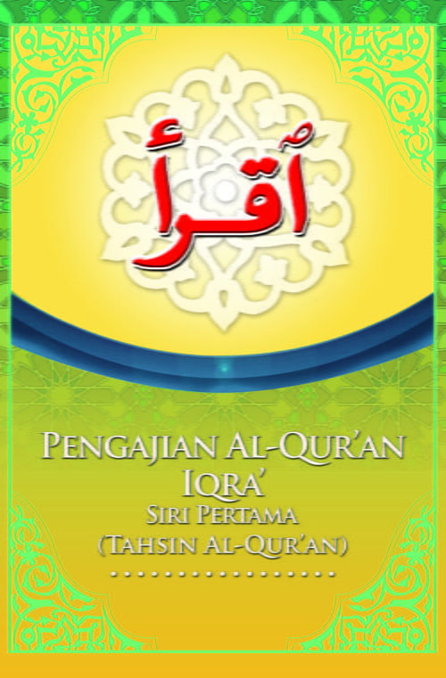 Pengajian Al-Quran (Tahsin Al-Quran) - Siri 1